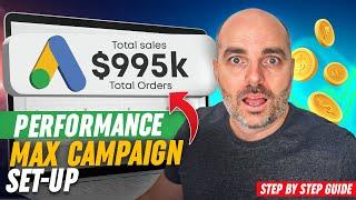 Performance Max Campaign Set Up Guide | Google Ads Tutorial 2023 [UPDATED for the New Dashboard]