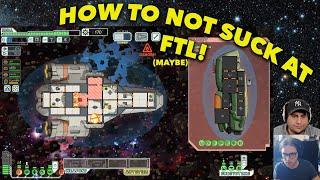 How To Not Suck at FTL (Maybe) - Easy Update