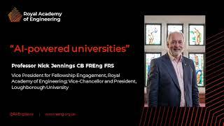 AI-powered universities | Professor Nick Jennings delivers the East Midlands Regional Lecture