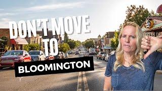 Bloomington Indiana - The WORST Things About Living In Bloomington!