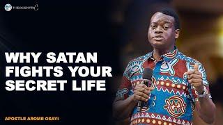 HOW SATAN FIGHTS YOUR SECRET LIFE POWERFULLY IMPLICATION OF HOLY LIVING || APOSTLE AROME OSAYI