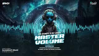 MASTER VOLUME - 2 DJ SANDY X DJ UDAY [ DOWNLOAD LINK IN DESCRIPTION ]