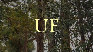 UF - LHM - VIDEOCLIP OFICIAL