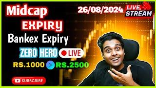 Midcap & Bankex Expiry Zero Hero, Finnifty, Nifty 50, Banknifty, Sensex, Options Trading 26/08/2024