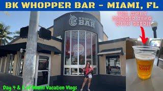BK Whopper Bar Miami! The ONLY Burger King With Beer!