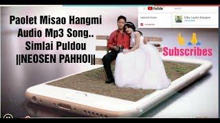 Simlai Puldou|| NEOSEN PAHHOI|Paolet Misao Hangmi|