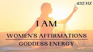 I AM Morning Affirmations for Women | Goddess Affirmations