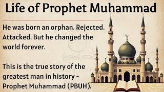 The Story of Muhammad (PBUH) || Learn English Through Story Level 3  || Improve Your English ️