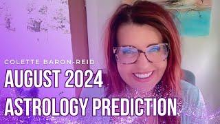 August 2024 Astrology Prediction  Monthly Oracle Forecast w/ Debbie Frank