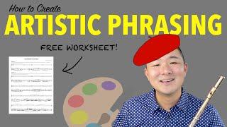 How to Phrase Artistically (Mini Flute Lesson with Free Worksheet, feat. J.S. Bach's Sarabande)