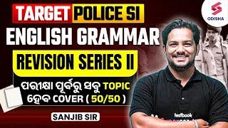 TARGET POLICE SI I English Grammar Revision - 3 I Odisha Police SI English classes by Sanjib Sir