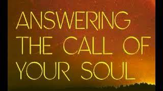 Paul Ferrini -- Answering the Call of the Soul