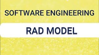 RAD Model in Software Engineering | RAD Model in Software Development Life Cycle | SDLC