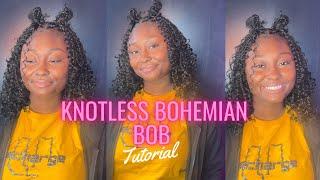 Knotless Bohemian Bob : Detailed , Fast , and Easy Tutorial !