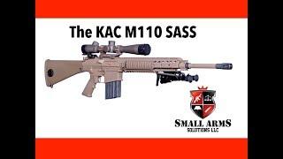 The KAC M110 SASS