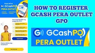 How to register Gcash Pera Outlet || How to apply GPO