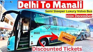 Delhi To Manali Best Volvo Bus  | Delhi To Manali Volvo Bus  | Delhi To Manali Luxury Bus 