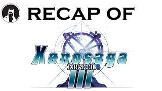 The ULTIMATE Recap of Xenosaga: Episode III (RECAPitation) #xenosaga