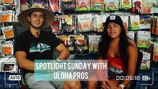 Spotlight Sunday with Uloha Pros