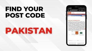 How To Find Your Post Code In Pakistan || Postal Codes of Pakistan