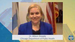 Dr. Allison Arwady, Chicago Department of Public Health, Commissioner