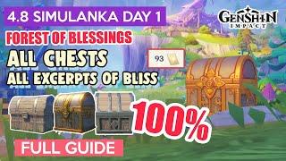 How to: 4.8  ALL CHESTS & EXCERPTS OF BLISS DAY 1 | Simulanka 100% FULL GUIDE【 Genshin Impact 】