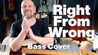 Right From Wrong (Henrik Hansson) - Bass Cover by Lars-Erik Dahle