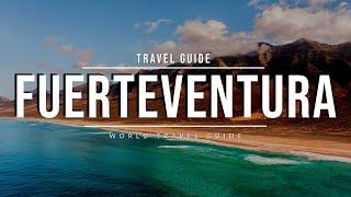 FUERTEVENTURA Travel Guide 2024  Best Places & Beaches | Canary Islands