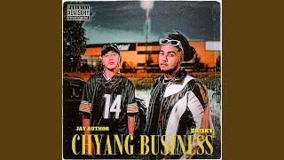 CHYANG BUSINESS (feat. Brisky)