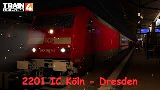 2201 IC Köln - Dresden - Nahverkehr Dresden - BR 101 - Train Sim World 4