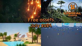 Unreal Engine free assets July 2024