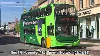 Non-TFL November #9 | Buses In Norwich (02/06/21)