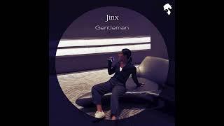 Gentleman - Jinx (Original Mix)