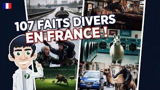 107 Faits Divers insolites en FRANCE 