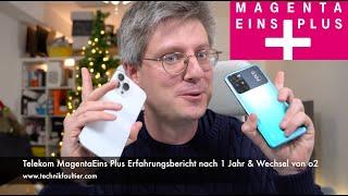 Telekom MagentaEins Plus Erfahrungsbericht nach 1 Jahr & Wechsel von o2