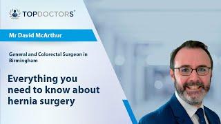 Everthing you need to know about hernia surgery