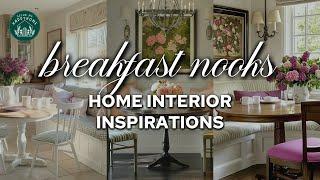 (NEW)Inspiring Homes: How a Breakfast Nook Can Transform Your Kitchen & Home | Interior Inspirations