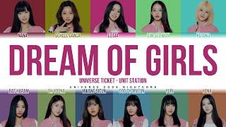 UNIVERSE TICKET - 'DREAM OF GIRLS (꿈의 소녀)' (Color Coded Lyrics)