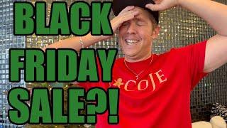 Where's Jacoje Black Friday? Is it happening?!