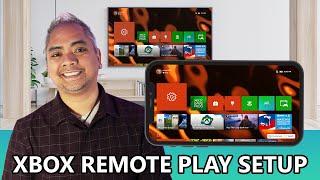 Xbox Remote Play Setup