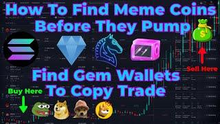 How To Find Meme Coins Before They Pump | Find Gem Wallets To Copy Trade on Solana Full Tutorial SOL