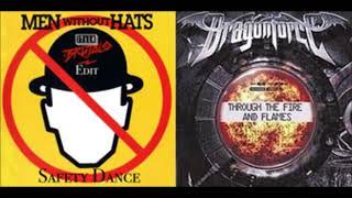 Through the Safety and Dance (Dragonforce + Men Without Hats Mashup)