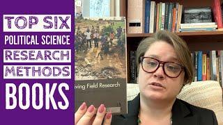 Top SIX Political Science Research Methods Books (Qualitative Scholar Alert)