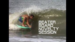 SurfAllDayA1A - BEATER BOARD NOVELTY SESSION - Symphony of Destruction