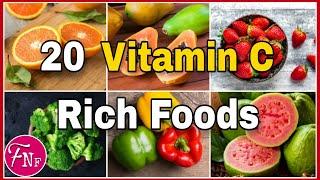  Vitamin C Rich Foods || 20 Best Foods That Are High In Vitamin C