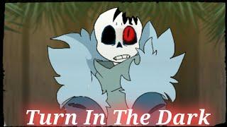 Turn In The Dark |meme|FlipaClip(15fps)|Horrortale sans