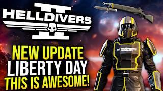 Helldivers 2 - Liberty Day Celebration with NEW WEAPON and Armor!