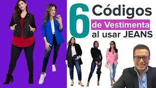 6 maneras para vestir ELEGANTE con JEANS 