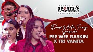 Pee Wee Gaskins X Tri Vanita - Dari Mata Sang Garuda | INDONESIAN SPORTS ENTERTAINMENT AWARDS 2024