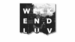 Quinn Lewis - Weekend Luv (Audio)